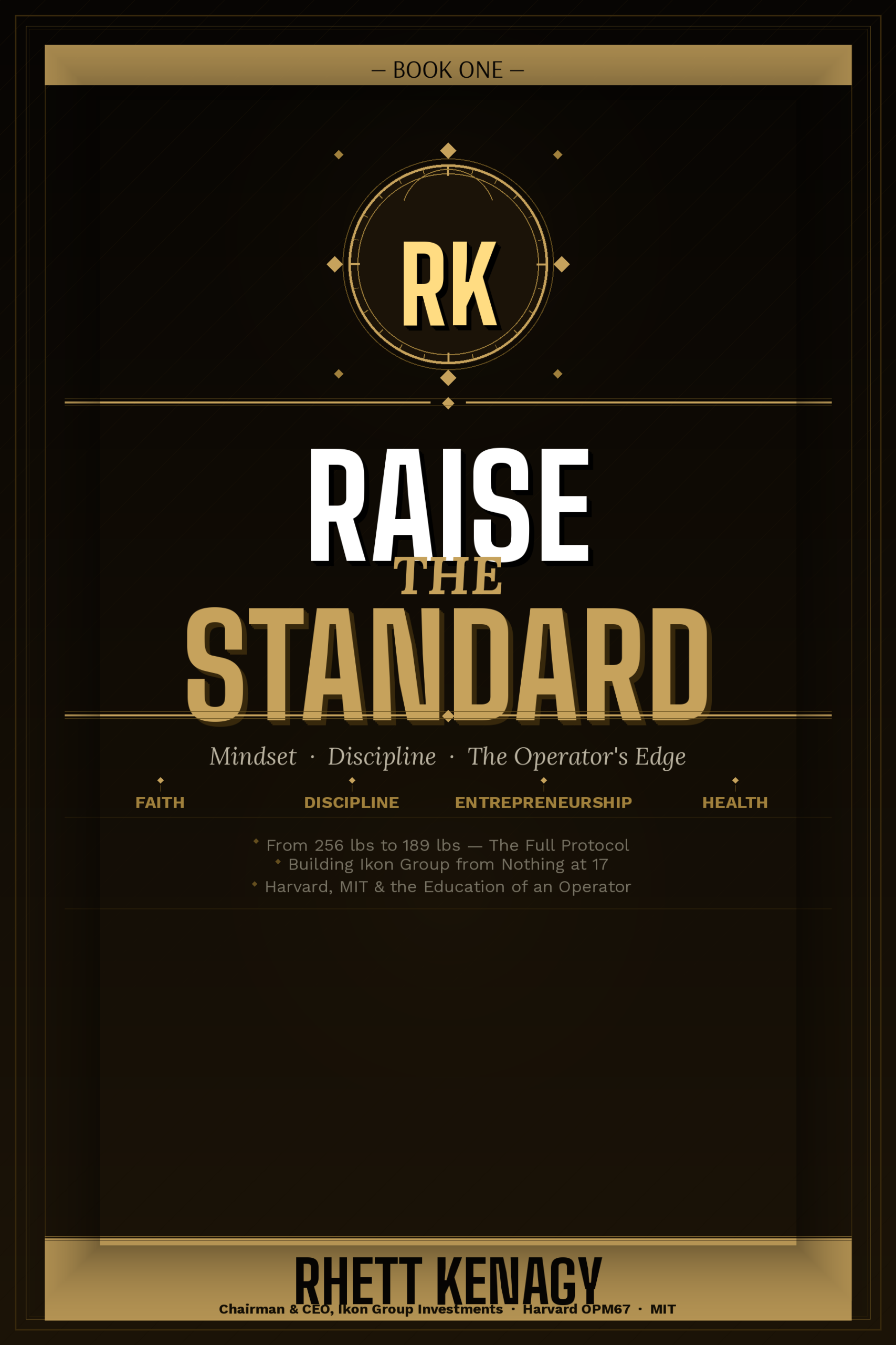 Raise the Standard - Book by Rhett Kenagy